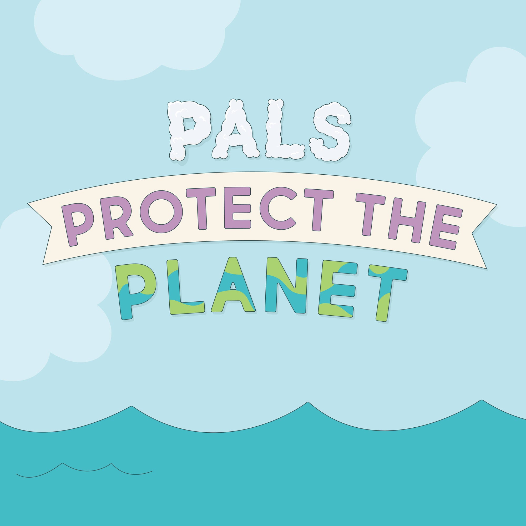 Pals Protect the Planet