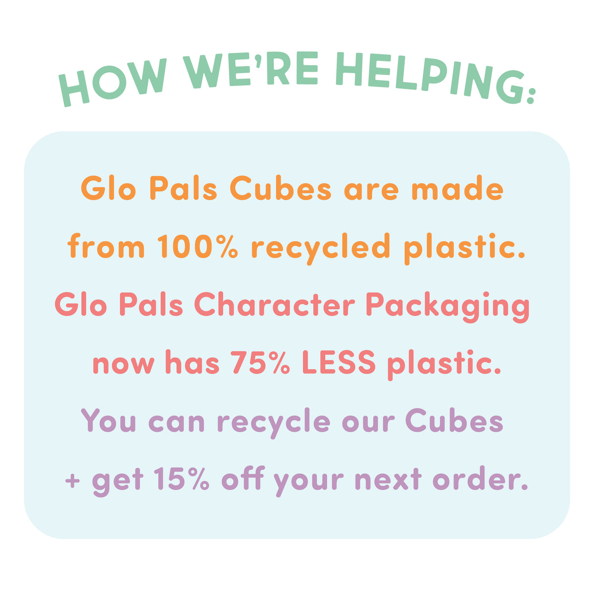 How to Recycle Glo Pals  Award-Winning Light-Up Bath Toys & Cubes